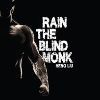 Rain the Blind Monk